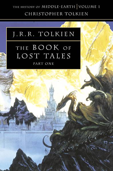 The History of Middle-earth (1) — THE BOOK OF LOST TALES 1