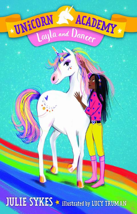 UNICORN ACADEMY: LAYLA AND DANCER