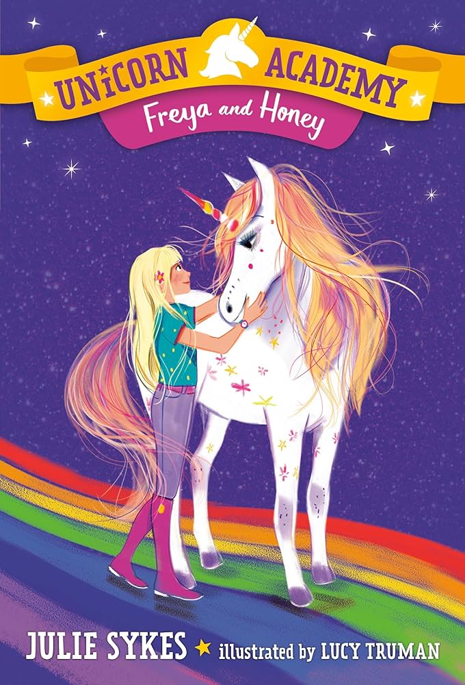 UNICORN ACADEMY: FREYA AND HONEY