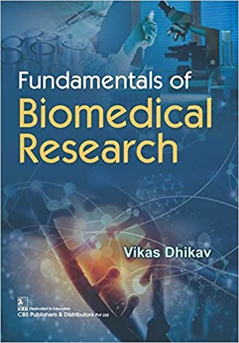 Fundamentals Of Biomedical Research (Pb 2018)