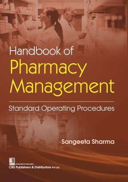 Handbook Of Pharmacy Management Standard Operating Procedures (Pb 2021)