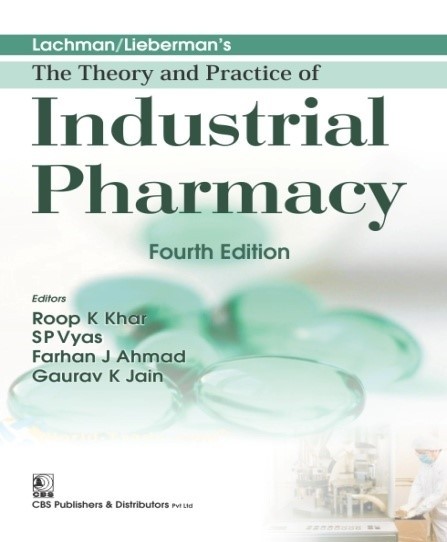 Lachman Liebermans The Theory And Practice Of Industrial Pharmacy 4Ed (Pb 2022)