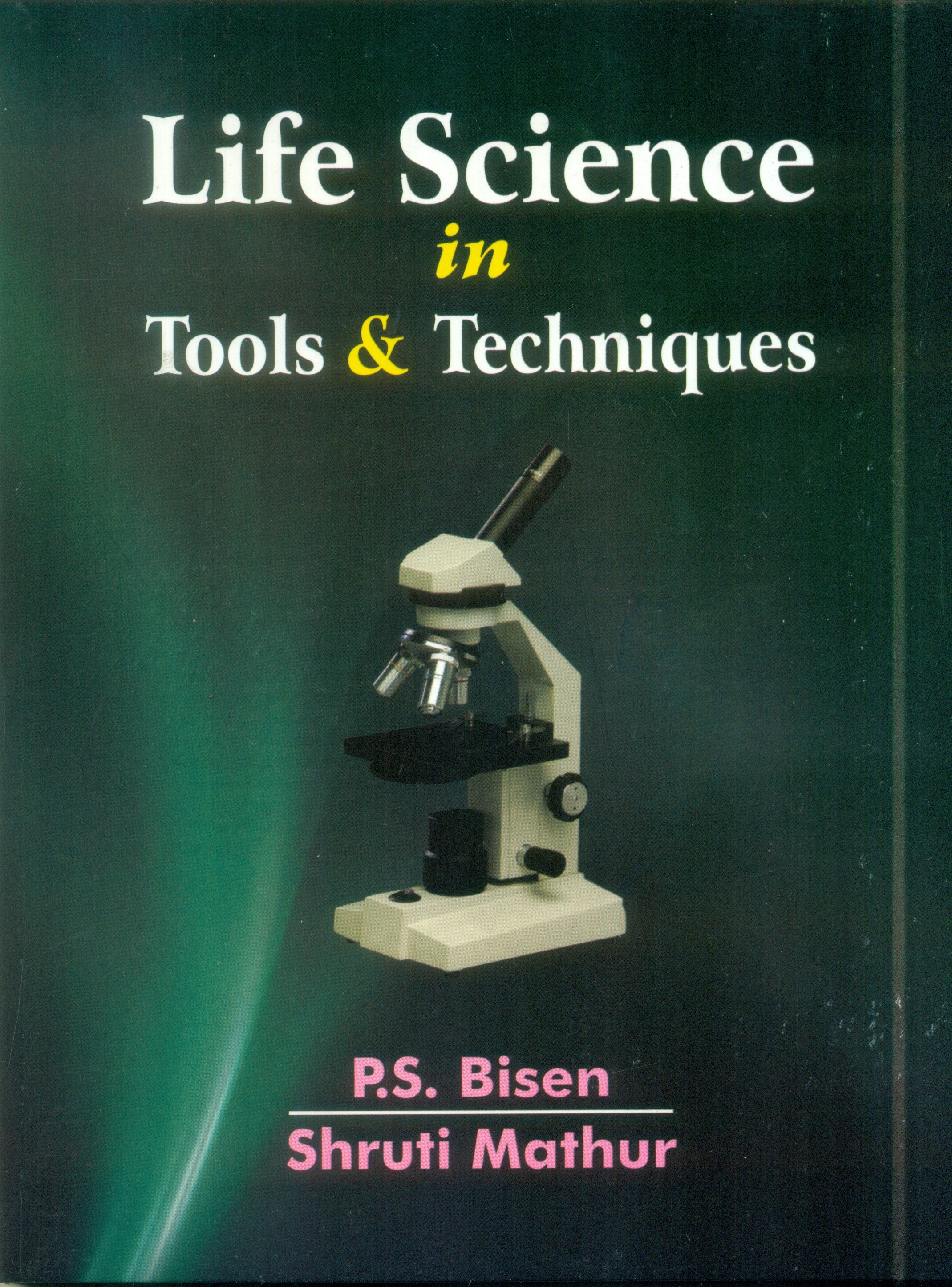 Life Science In Tools And Techniques (Pb 2016) 