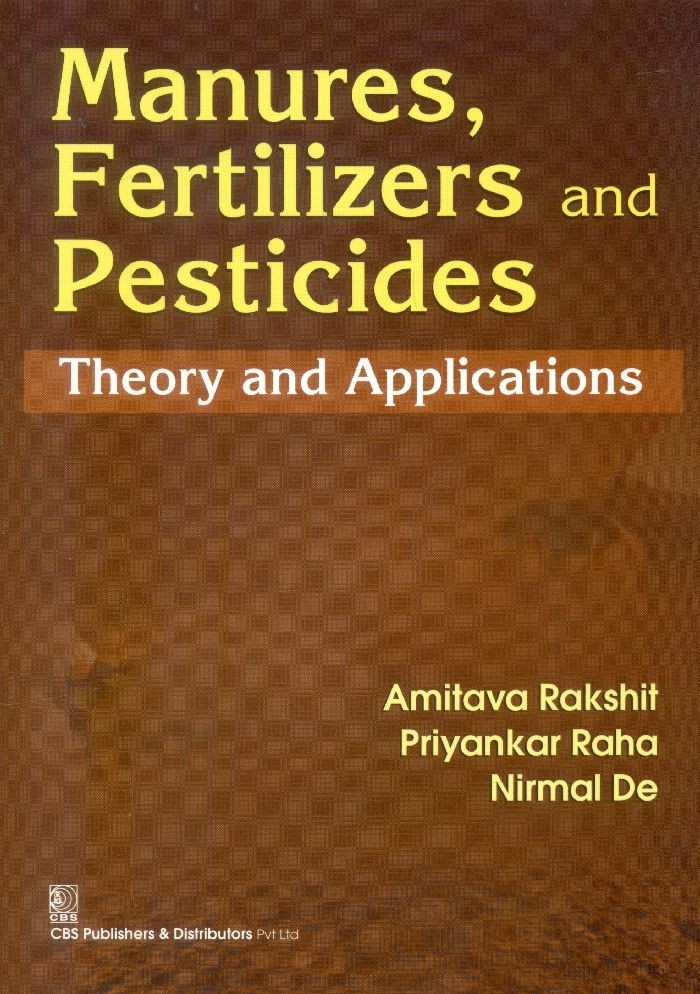 Manures Fertilizers And Pesticides Theory And Applications (Pb 2020) 