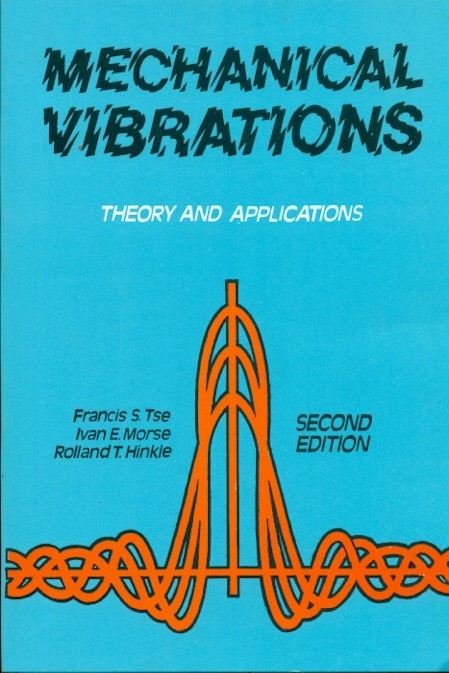 Mechanical Vibrations Theory And Applications 2Ed (Pb 2004)