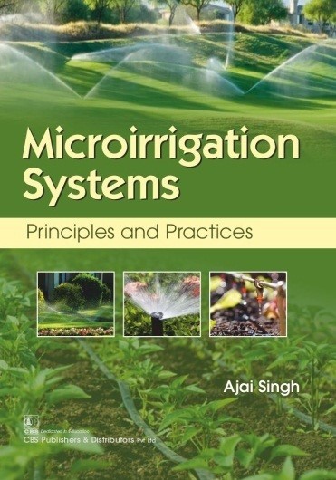 Microirrigation Systems Principles And Practices (Pb 2022)