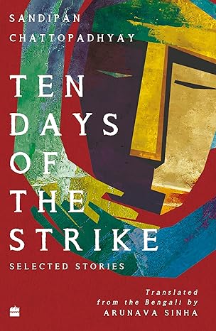 "Ten Days of the Strike Selected Stories"