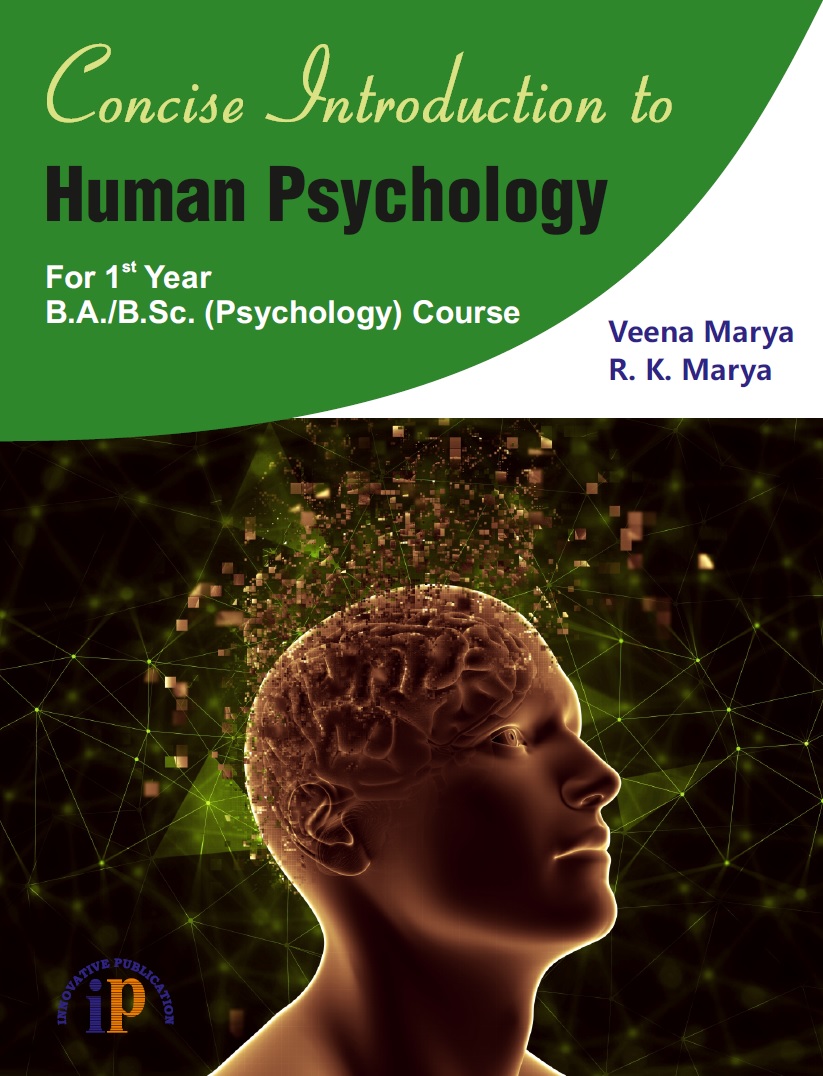 Concise Introduction to Human Psychology- For 1st Year  B.A./B.Sc. (Psychology) Course