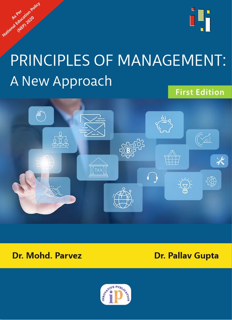 Principles of Management: A New Approach