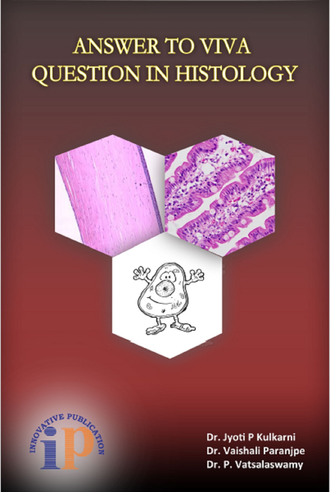 Answer to Viva Question in Histology