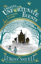 A Series of Unfortunate Events The Austere Academy