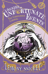 A Series of Unfortunate Events The Carnivorous Carnival