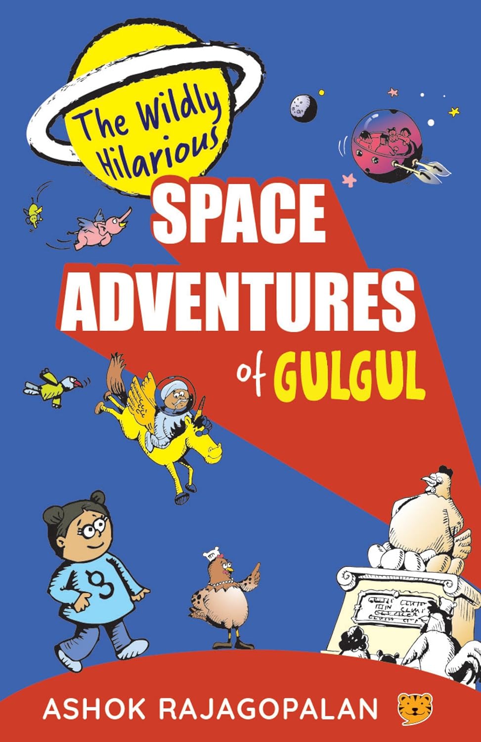 THE WILDLY HILARIOUS SPACE ADVENTURES OF GULGUL