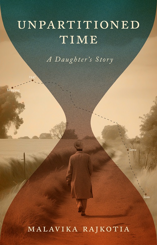 UNPARTITIONED TIME     A DAUGHTER’S STORY