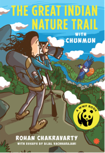 THE GREAT INDIAN NATURE TRAIL WITH CHUNMUN
