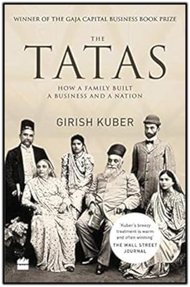 The Tatas: How a Family Built a Business and a Nation
