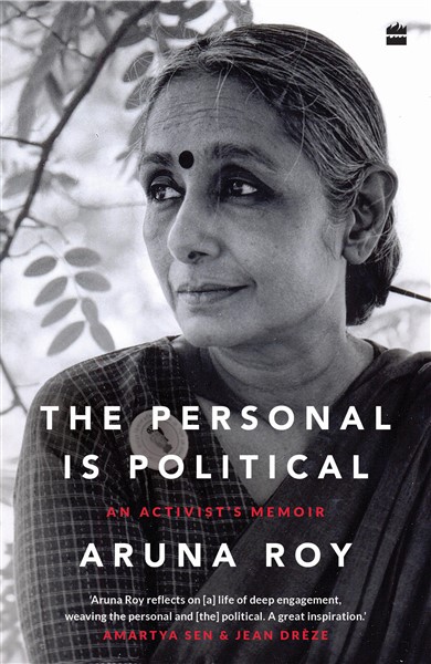 The Personal Is Political An Activist's Memoir