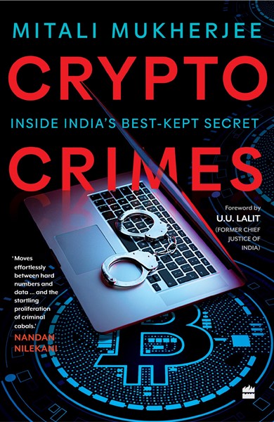Crypto Crimes Inside India's Best-Kept Secret