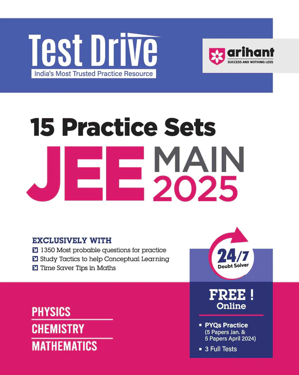 Test Drive 15 Practice Sets JEE Main 2025