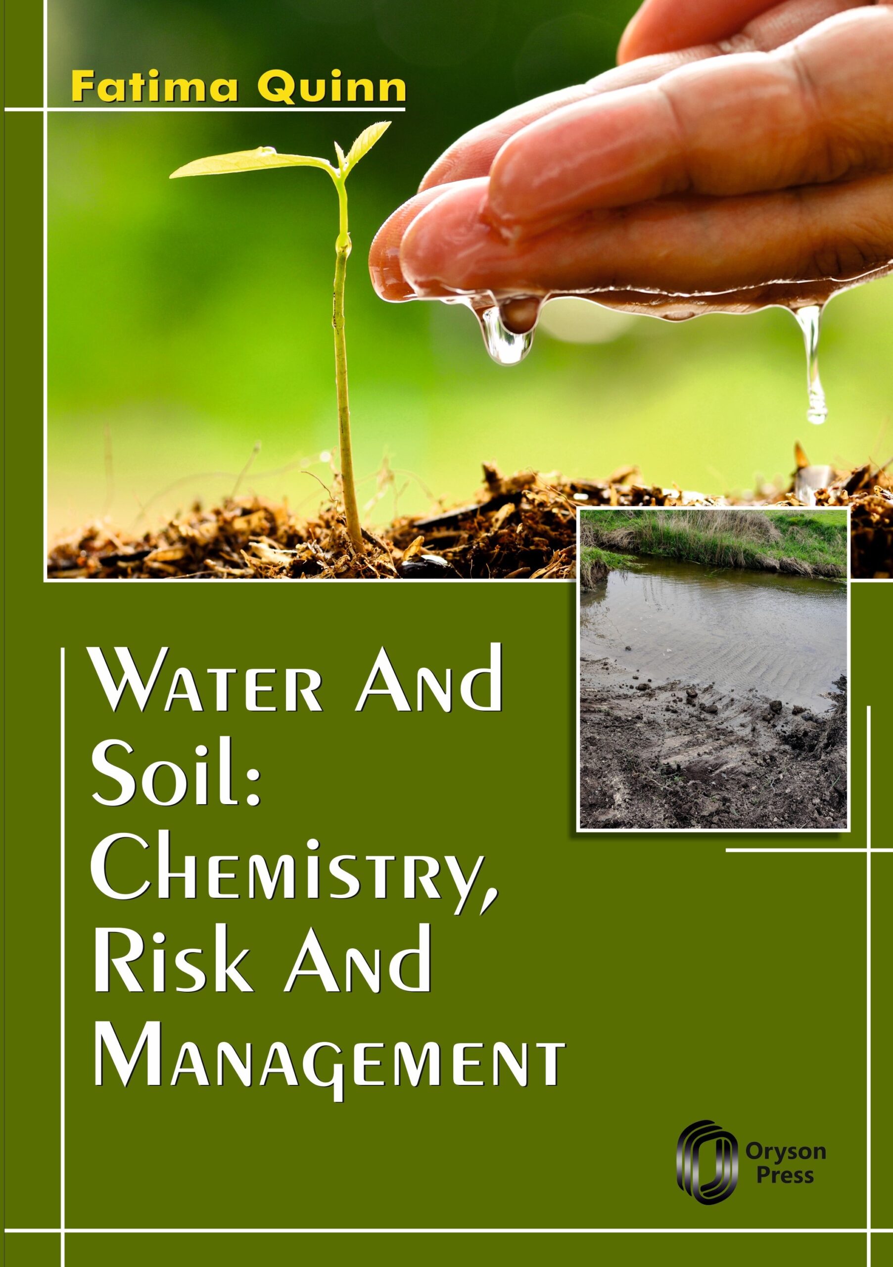 Water And Soil: Chemistry, Risk And Management