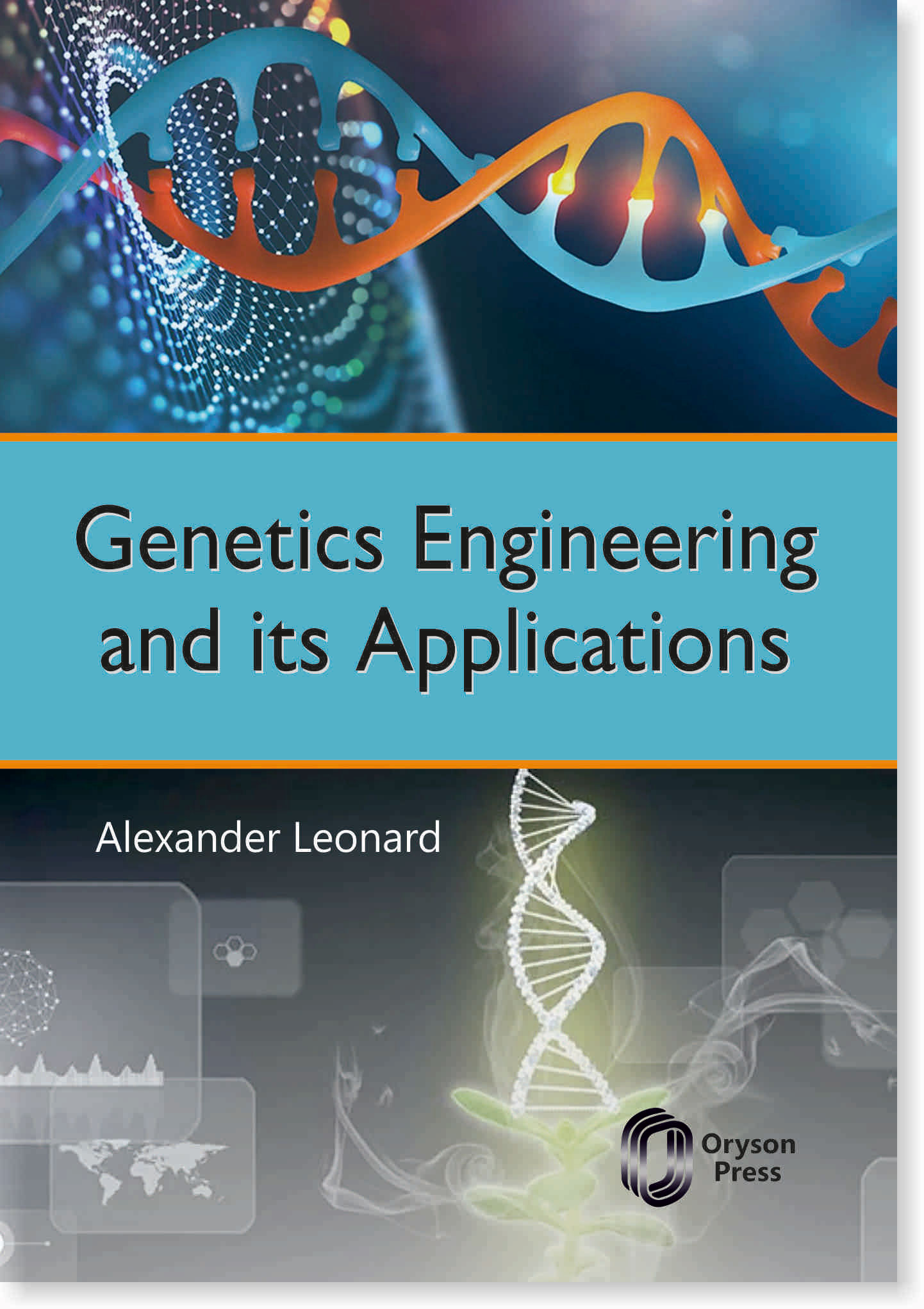 Genetics Engineering And Its Applications