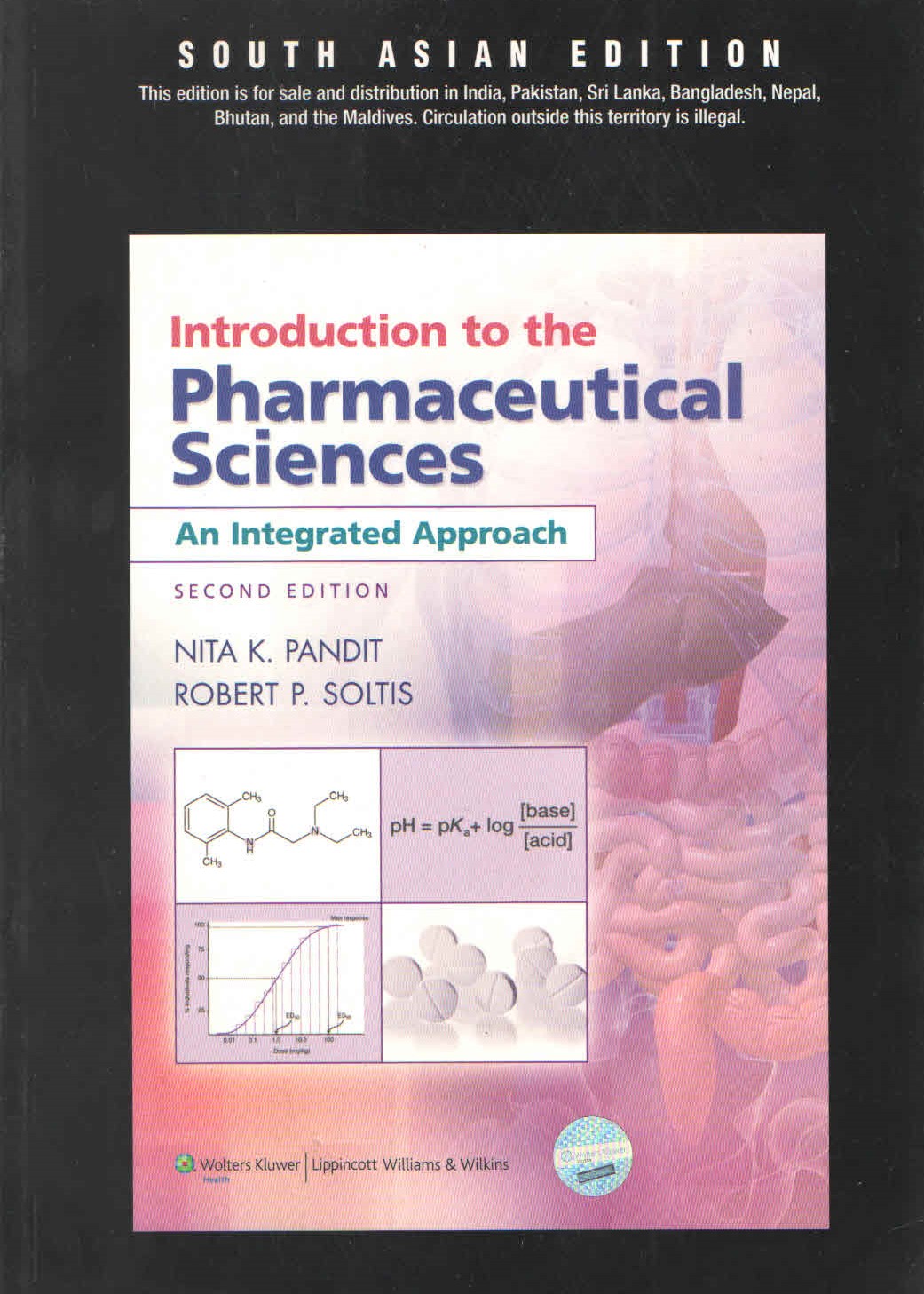 Introduction To The Pharmaceutical Sciences:An Integrated Approach(SAE)