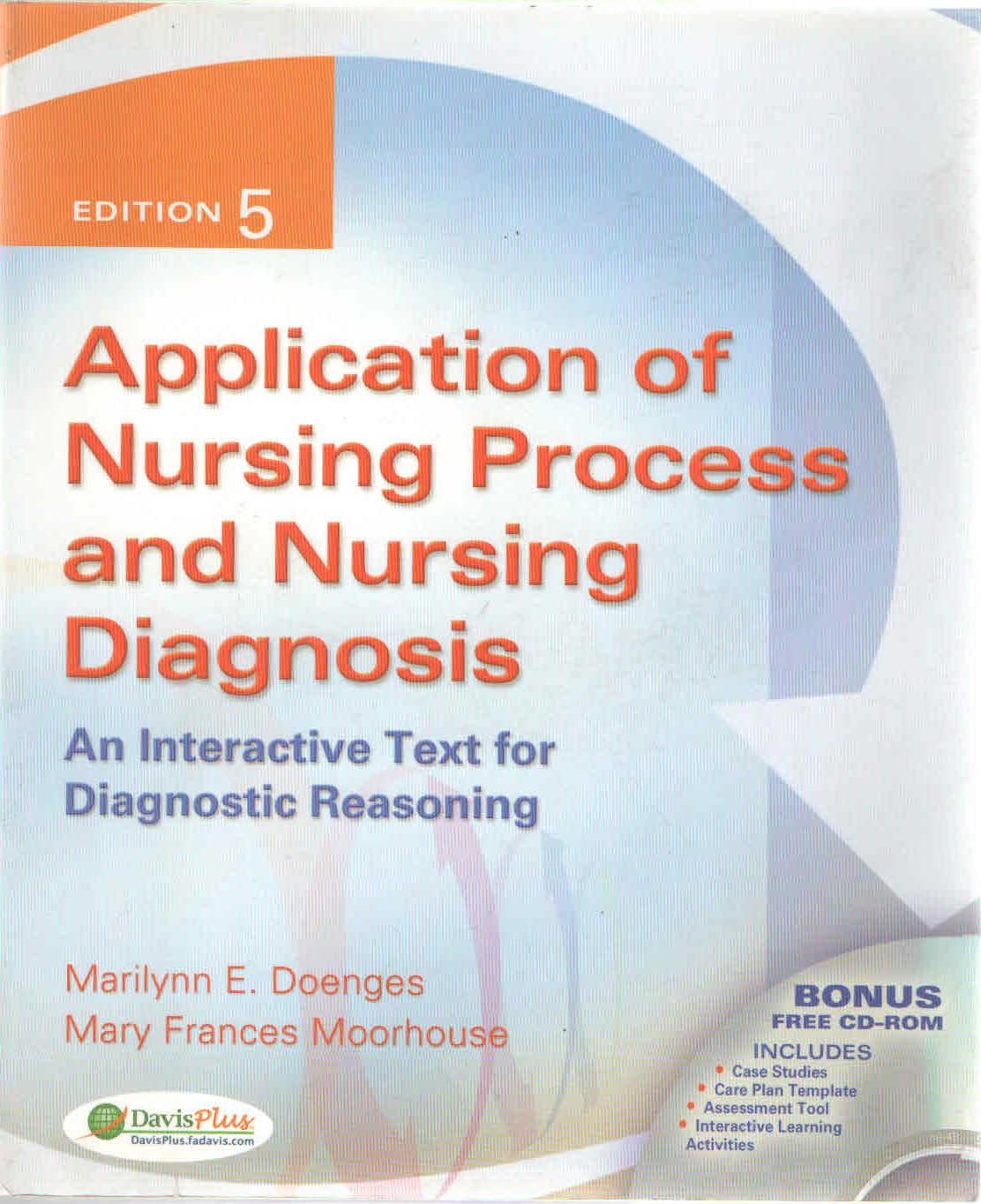 Application of Nursing Process and Nursing Diagnosis An Interactive Text for Diagnostic Reason