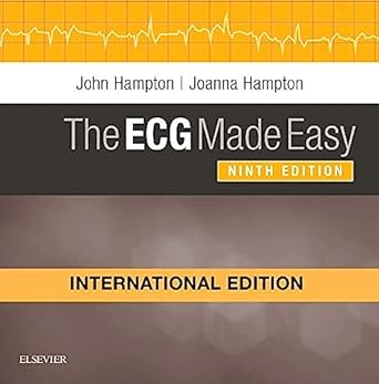 THE ECG MADE EASY INTERNATIONAL EDITION
