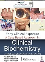 Early Clinical Exposure A Case Based Approach in Clinical Biochemistry