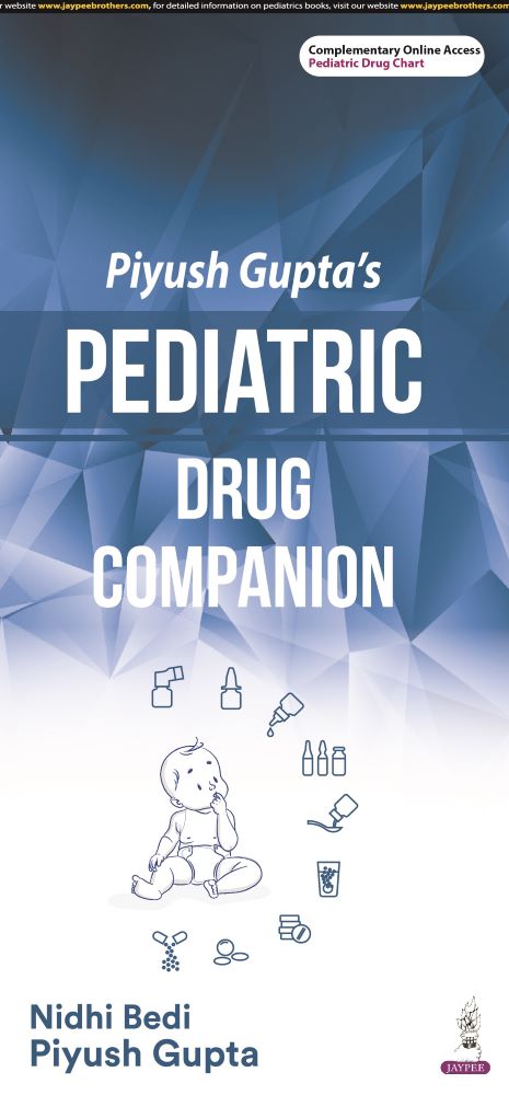 Piyush Gupta's Pediatric Drug Companion