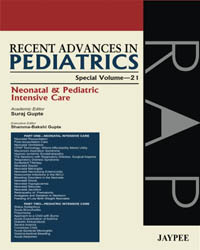 Recent Advances in Pediatrics (Special Vol. 21): Neonatal & Pediatric Intensive Care