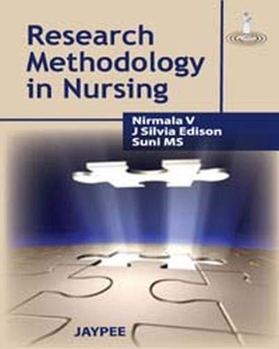  Research Methodology in Nursing