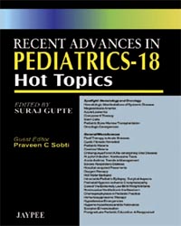 Recent Advances in Pediatrics-18 Hot Topics, Spotlight Hematology and Oncology
