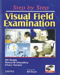 Step by Step Visual Field Examination (with CD-ROM)