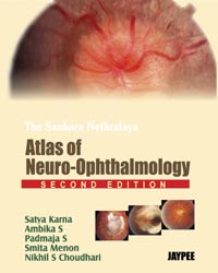 The Sankara Nethralaya Atlas of Neuro-Ophthalmology