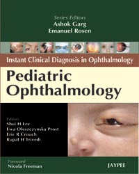 Instant Clinical Diagnosis in Ophthalmology: Pediatric Ophthalmology