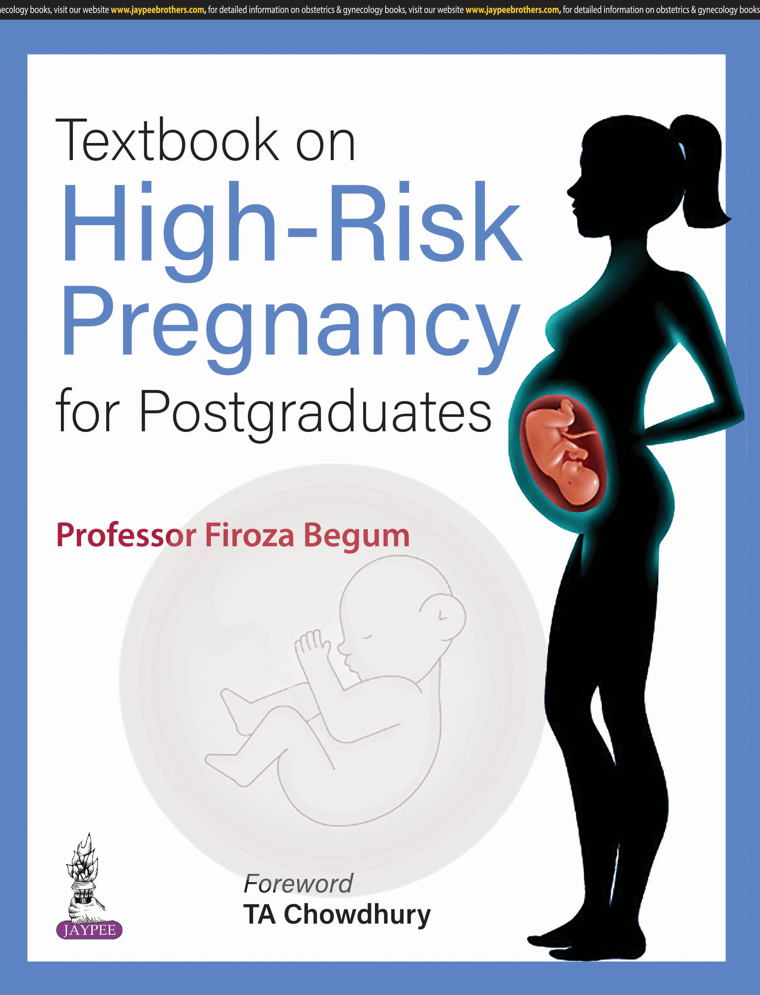 Textbook on High-Risk Pregnancy for Postgraduates