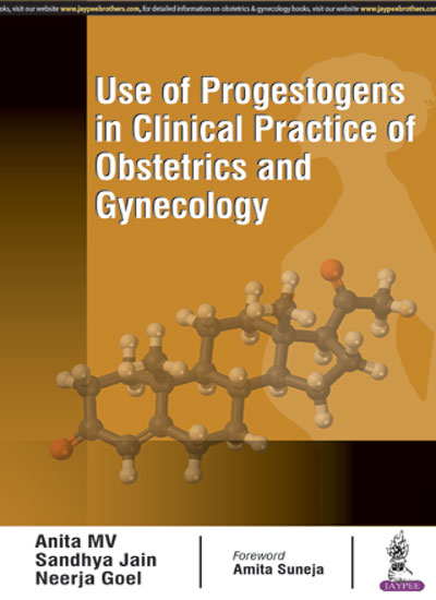 Use of Progestogens in Clinical Practice of Obstetrics and Gynecology