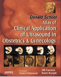 Donald School: Atlas of Clinical Application of Ultrasound in Obstetrics and Gynecology