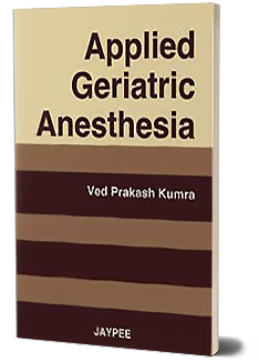 Applied Geriatric Anesthesia