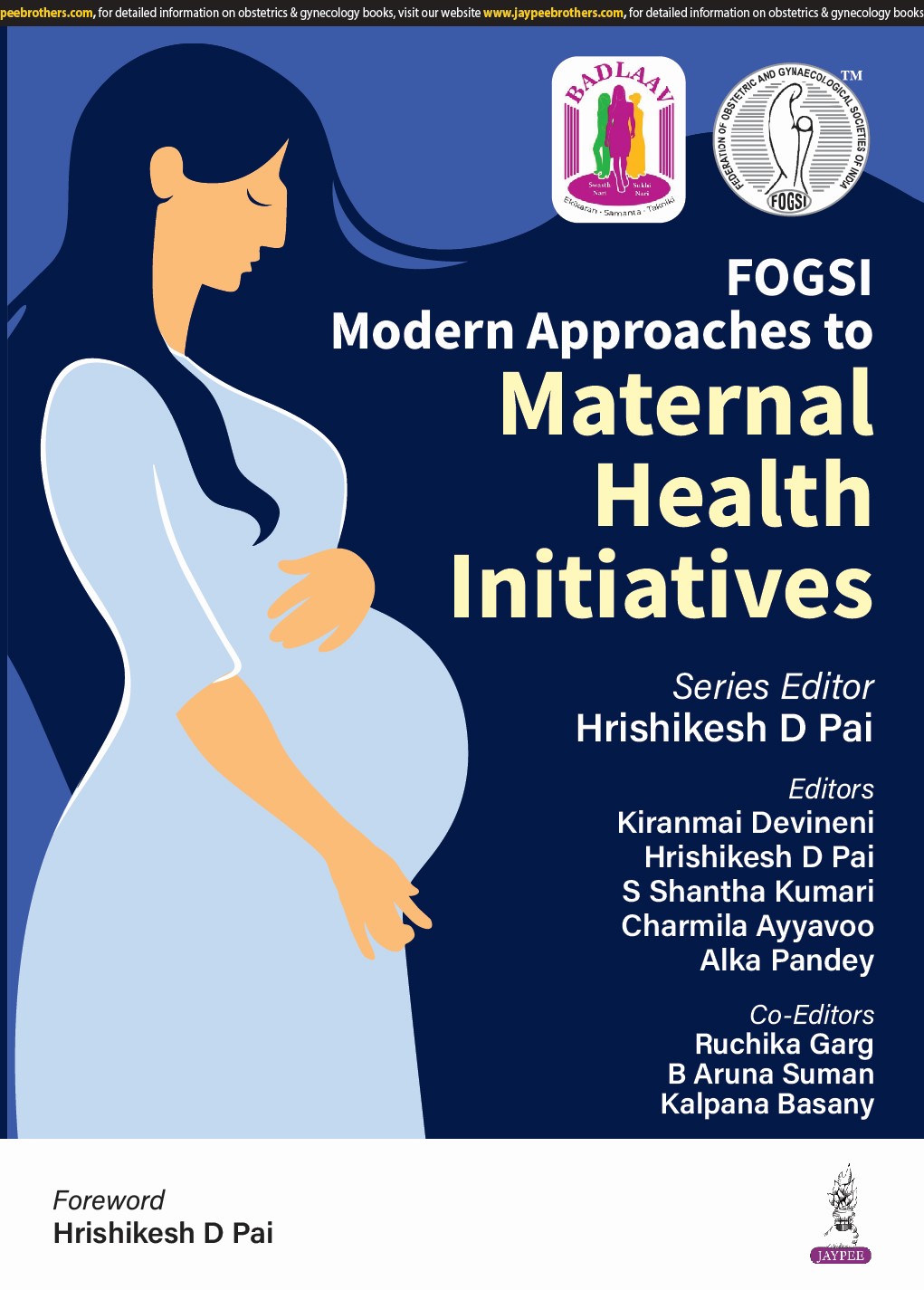 FOGSI Modern Approaches to Maternal Health Initiatives