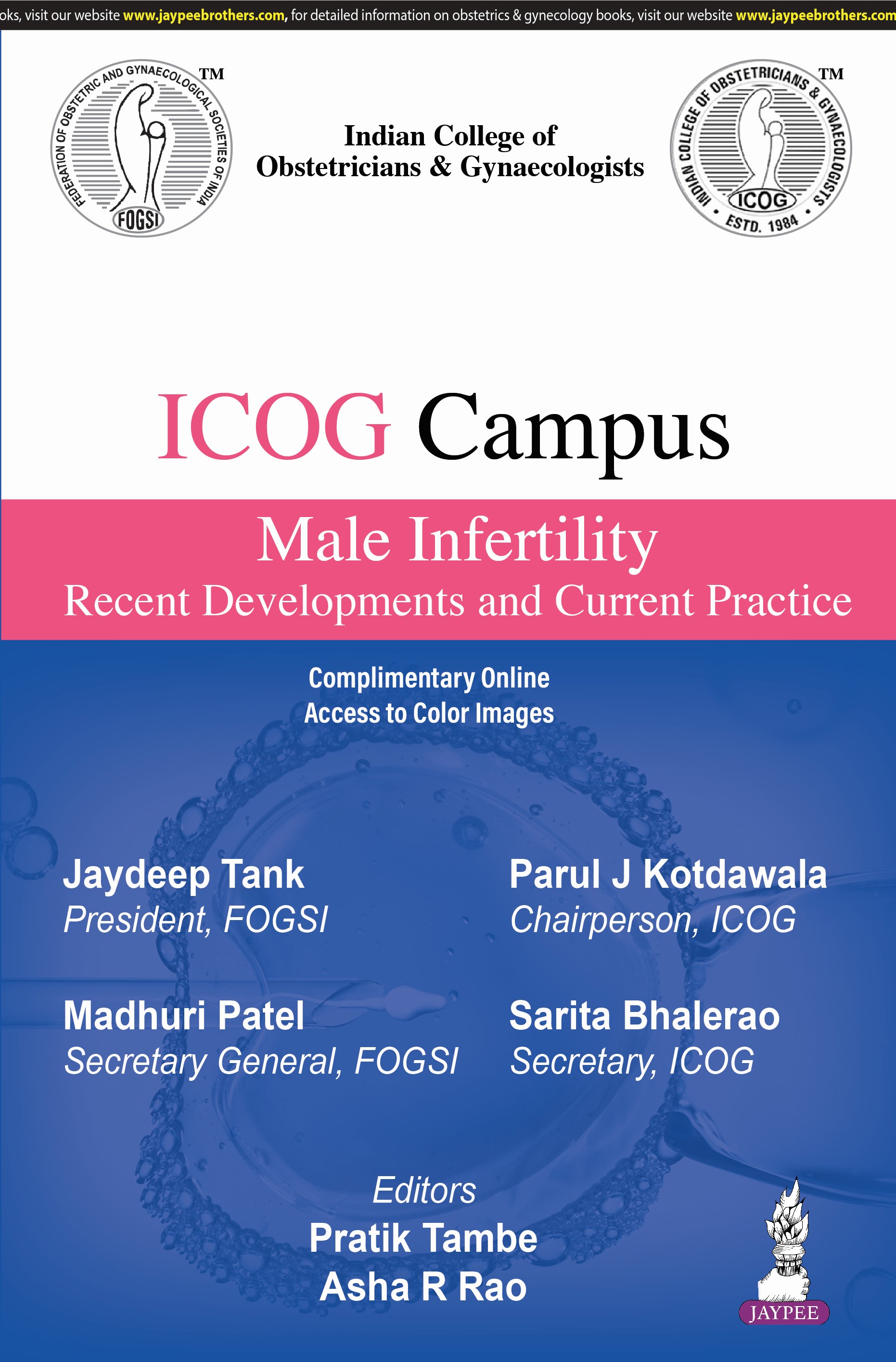 ICOG Campus Male Infertility: Recent Developments and Current Practice