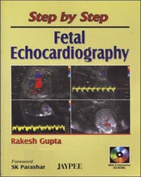 Step by Step Fetal Echocardiography (with 2 CD-ROMs)
