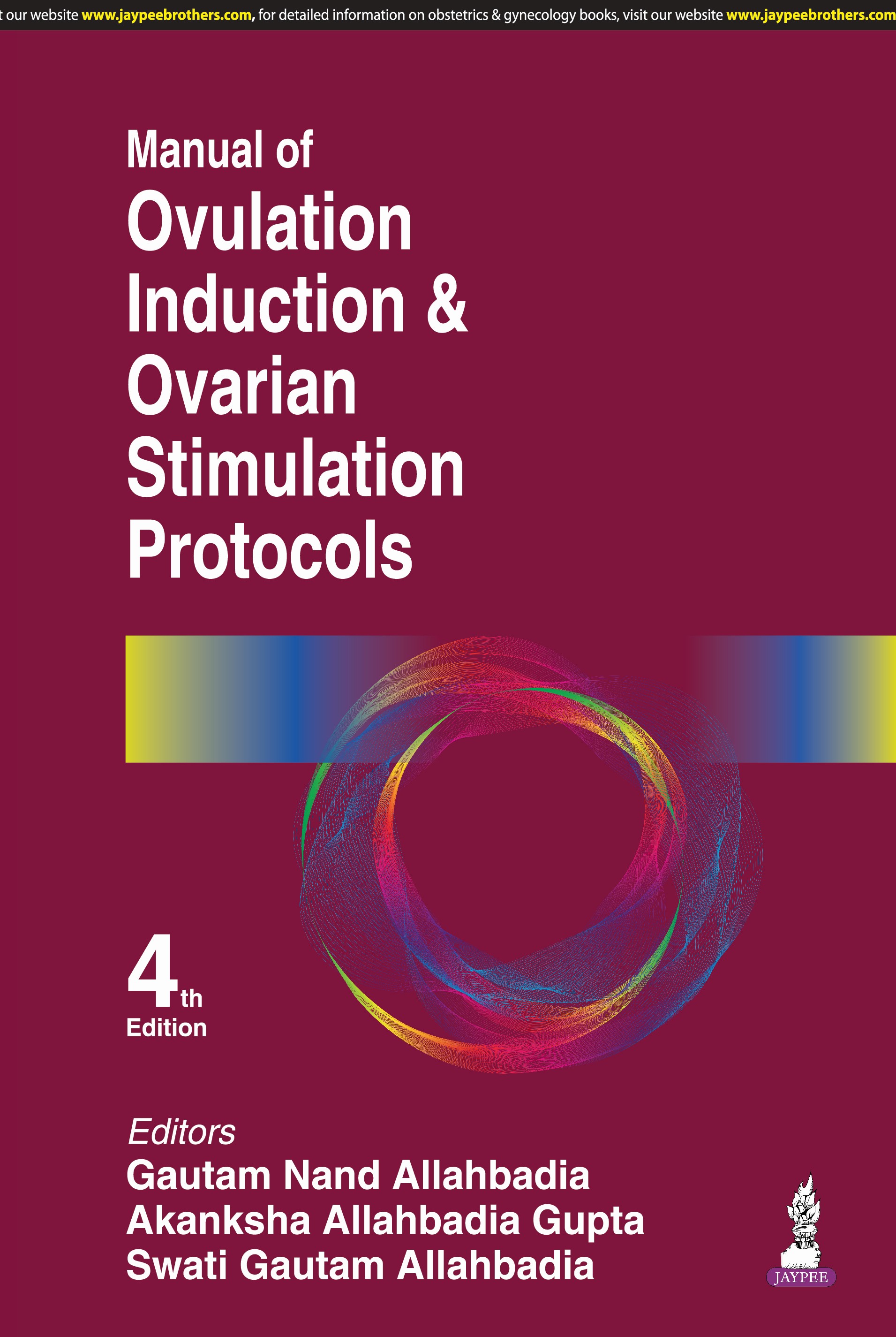 Manual of Ovulation Induction & Ovarian Stimulation Protocols