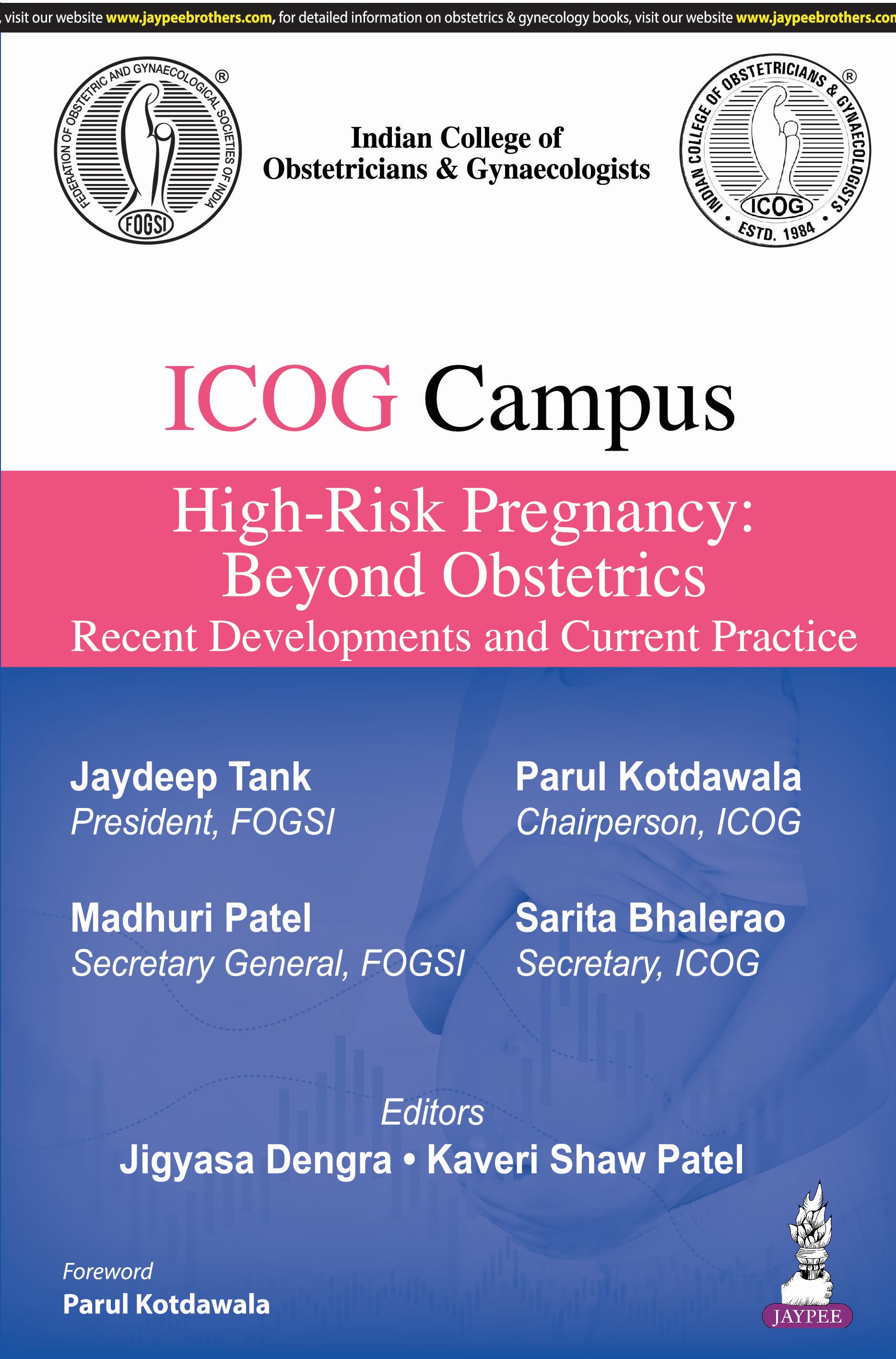 ICOG Campus High-Risk Pregnancy: Beyond Obstetrics (Recent Developments and Current Practice)