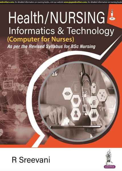  Health Nursing Informatics and Technology Computer for Nurses