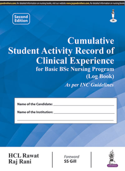 Cumulative Student Activity Record of Clinical Experience for Basic BSc Nursing Program Log Book