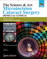 The Science and Art Microincision Cataract Surgery (BIMICS & COMICS)