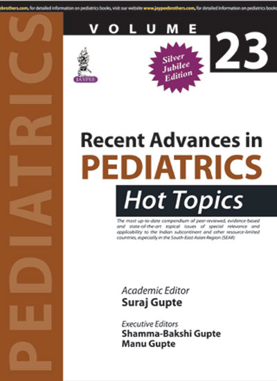 Recent Advances in Pediatrics (Volume 23) - Hot Topics