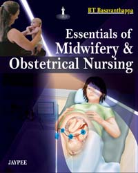 Essentials of Midwifery and Obstetrical Nursing
